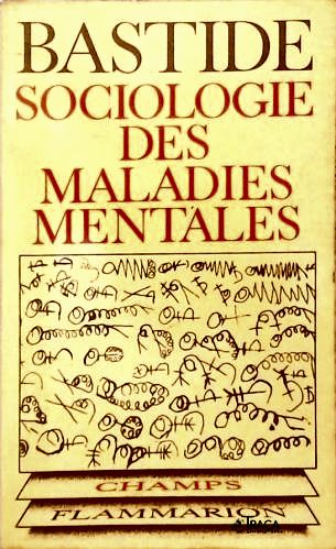 Sociologie Des Maladies Mentales
