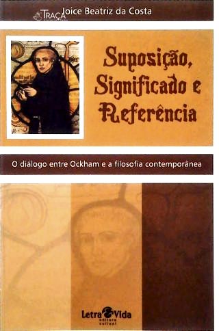 Suposição, Significado e Referência