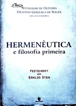 Hermenêutica e Filosofia Primeira