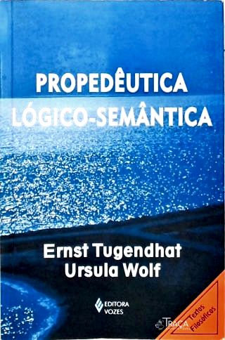 Propedêutica Lógico-semântica