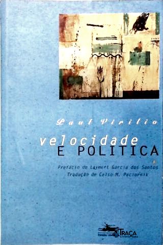Velocidade e Política