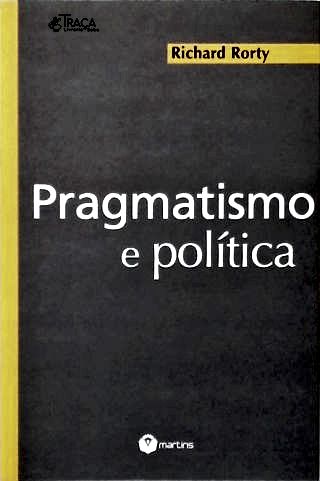 Pragmatismo e Política