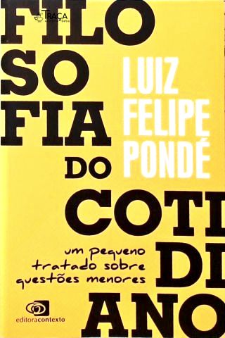 Filosofia do Cotidiano