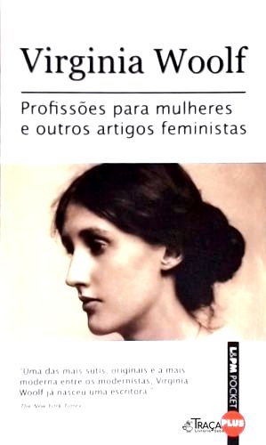 Profissões para Mulheres e Outros Artigos Feministas