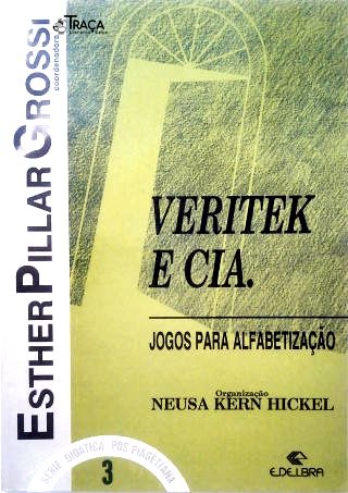 Série Didática Pós-piagetiana Veritek e Cia - Vol. 3