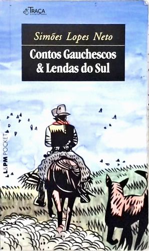 Contos Gauchescos e Lendas do Sul