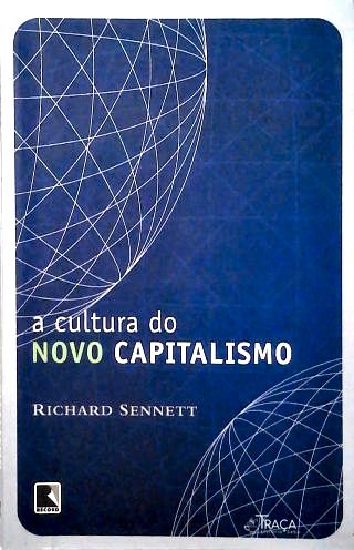 A Cultura do Novo Capitalismo