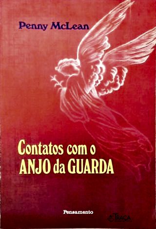 Contatos com o Anjo da Guarda