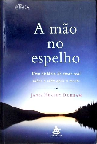 A Mão No Espelho