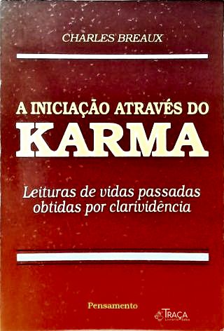 A Iniciação Através do Karma