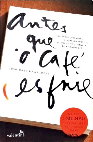 Antes Que o Café Esfrie