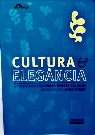 Cultura e Elegância