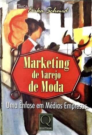 Marketing de Varejo de Moda