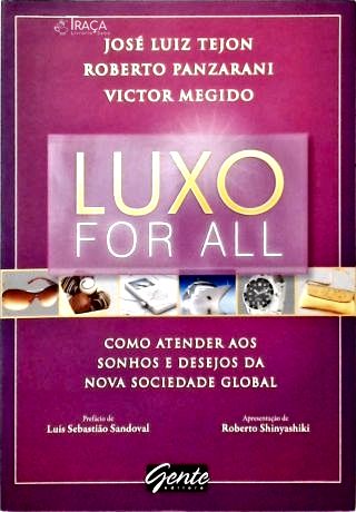 Luxo For All