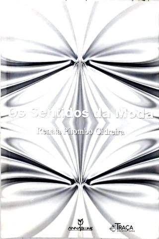Os Sentidos da Moda