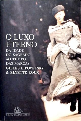 O Luxo Eterno