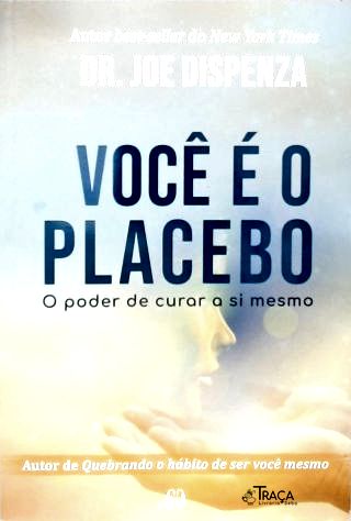 Você É o Placebo
