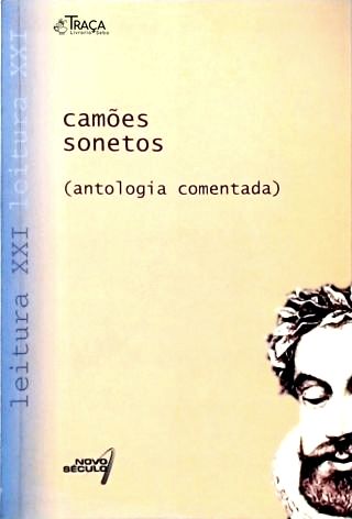 Camões Sonetos - Antologia Comentada