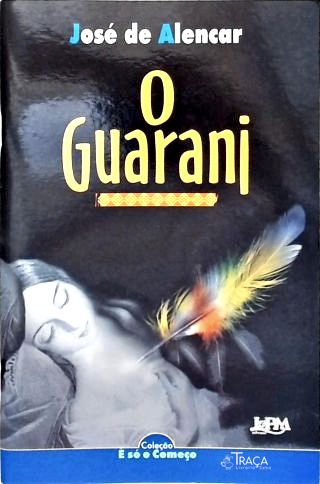 O Guarani (adaptado)