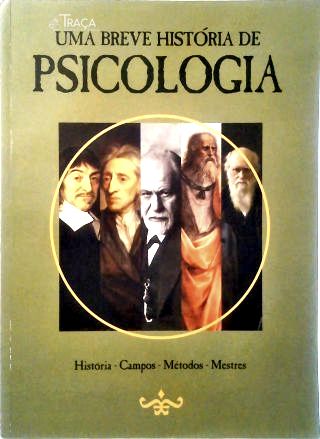 Uma Breve História de Psicologia