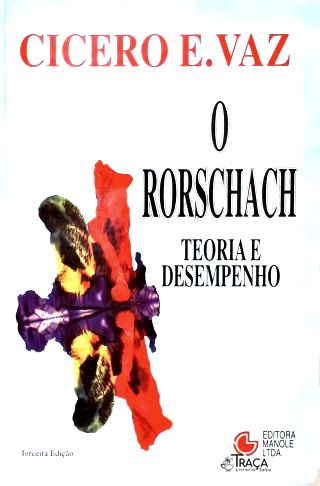 O Rorschach: Teoria e Desempenho