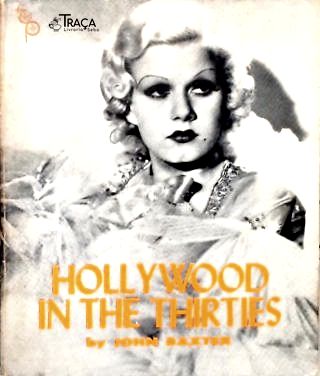 Hollywood In The Thirties