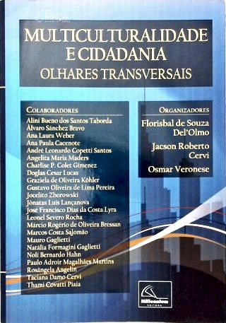 Multiculturalidade e Cidadania: Olhares Tranversais