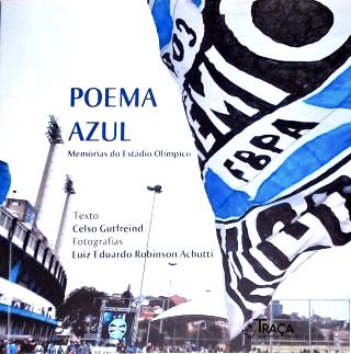 Poema Azul: Memórias do Estádio Olímpico
