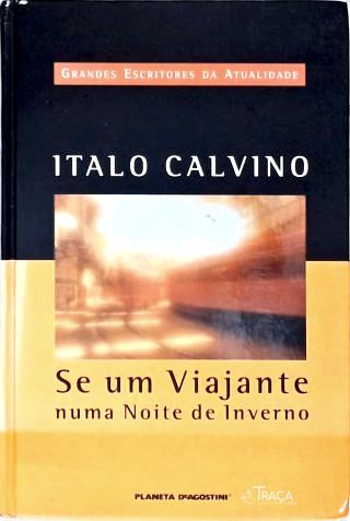 Se Um Viajante Numa Noite de Inverno