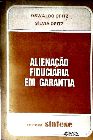 Alienação Fiduciária em Garantia