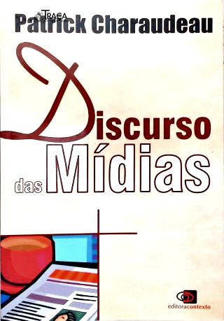 Discurso das Mídias
