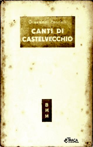 Canti Di Castelvecchio