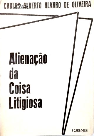 Alienação da Coisa Litigiosa
