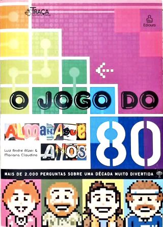 O Jogo do Almanaque Anos 80