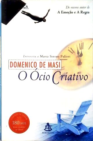 O Ócio Criativo