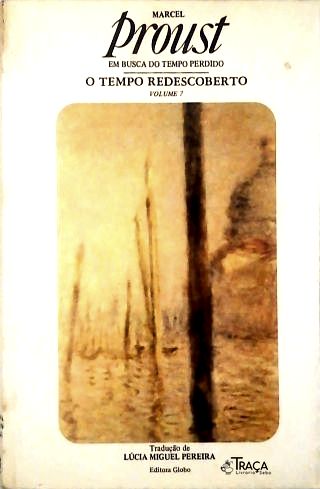 O Tempo Redescoberto - Vol.7