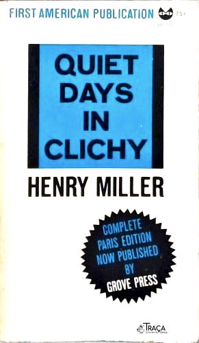 Quiet Days In Clichy
