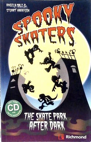 Spooky Skaters (inclui Cd)