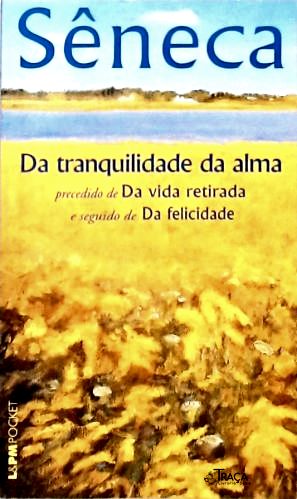 Da Tranquilidade da Alma