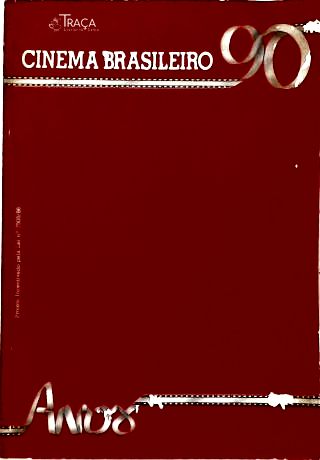 Cinema Brasileiro 90 Anos