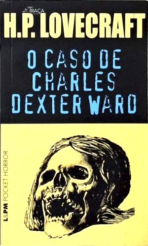 O Caso de Charles Dexter Ward