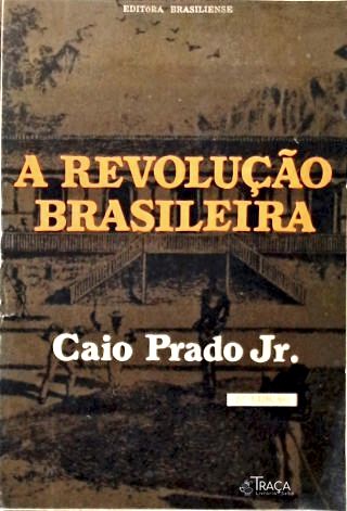 A Revolução Brasileira