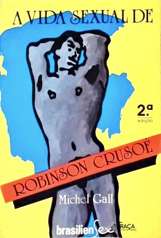 A Vida Sexual de Robinson Crusoé