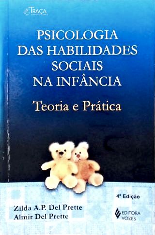 Psicologia das Habilidades Sociais Na Infância