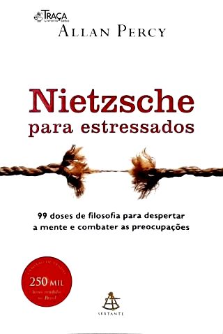 Nietzsche para Estressados
