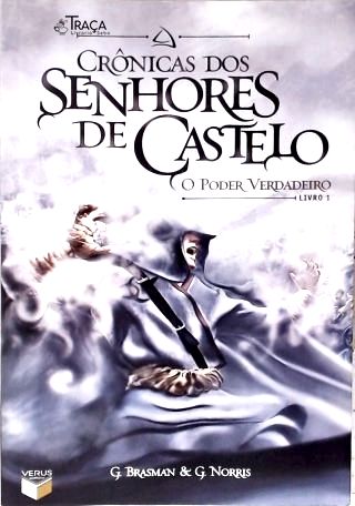 Crônicas dos Senhores de Castelo: o Poder Verdadeiro
