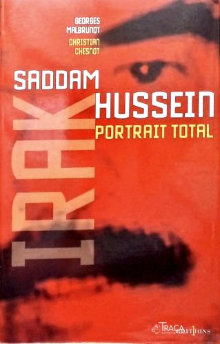 Le Irak de Saddam Hussein, Portrait Total