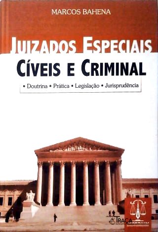 Juizados Especiais Cíveis e Criminal