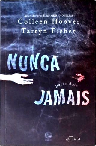 Nunca Jamais - Vol. 2