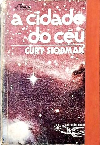 Coleção Argonauta Nº 222 - a Cidade do Céu
